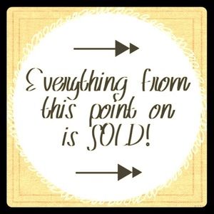 All items from this point on have sold. Thank You!